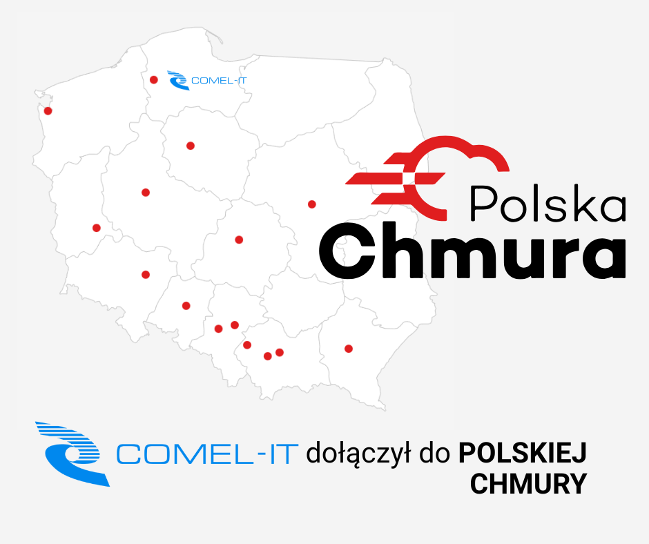 COMEL-IT dołączył do Polskiej Chmury